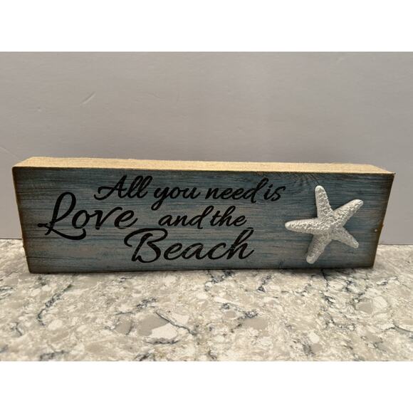 Coastal Wooden Sign All You Need Is Love and the Beach Hanging 14” X 4” - Picture 1 of 8